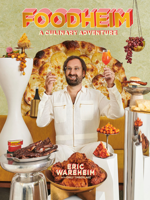 Title details for FOODHEIM by Eric Wareheim - Wait list